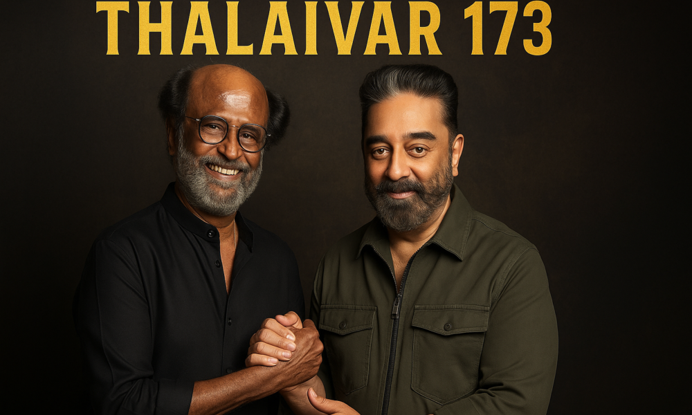 🎬 46 ஆண்டுகளுக்குப் பிறகு ரஜினி & கமல் இணைப்பு — ‘தலைவர் 173’ அறிவிப்பு அதிர்ச்சி!