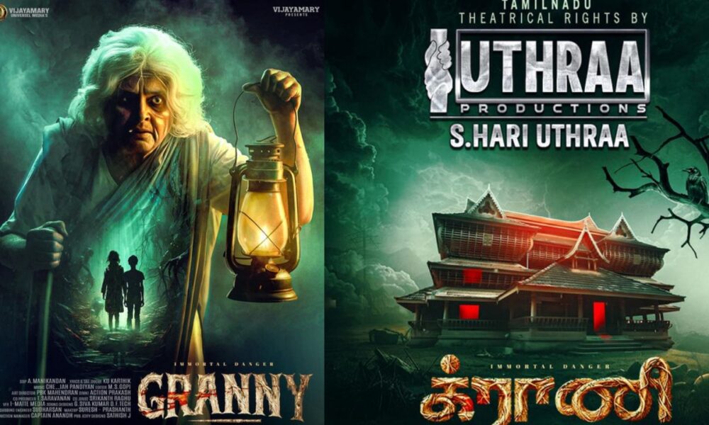 ‘Granny’ தணிக்கை முடிந்தது – திரையரங்குகளை நோக்கி பயமூட்டும் ஹாரர் பயணம்