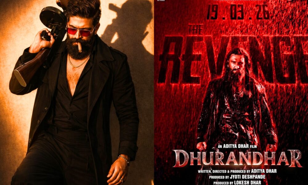 மார்ச் 19-ல் மாபெரும் மோதல் – ‘Toxic’ vs ‘Dhurandhar 2’ பாக்ஸ் ஆபிஸ் போராட்டம்! 🔥🎬